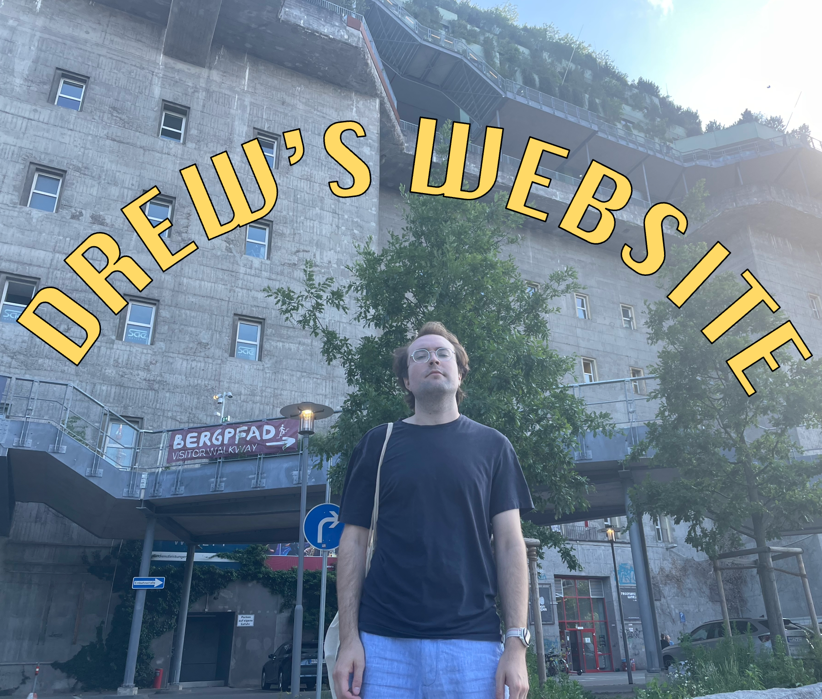 Author in Hamburg with the words Drew's Website over the top